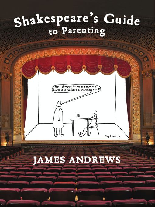 Title details for Shakespeare's Guide to Parenting by James Andrews - Available